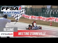 Meeting FFSA Karting - Les moments forts d'Anneville